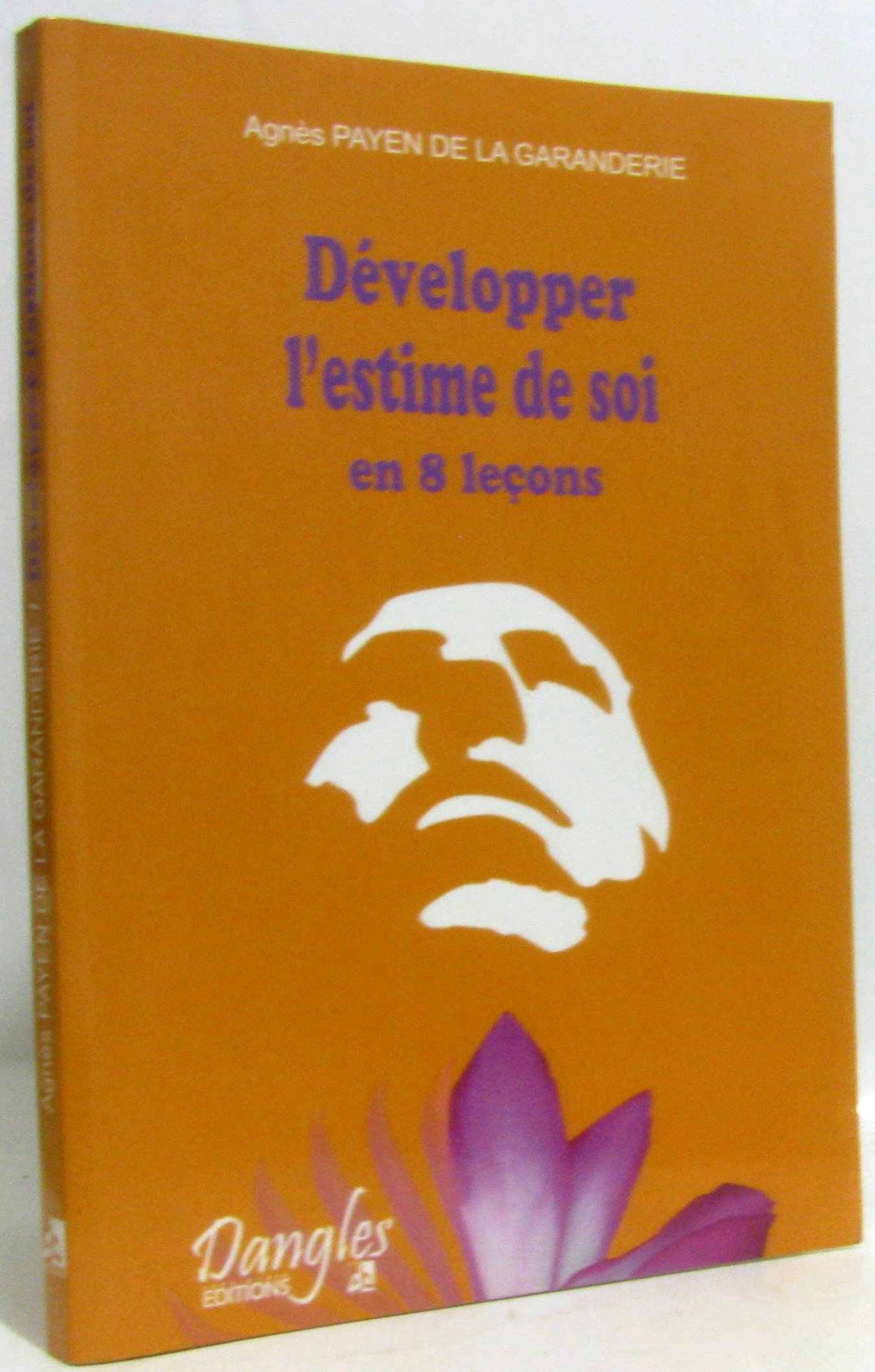 Développer l'estime de soi en 8 leçons book