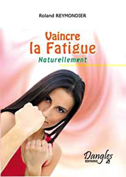 Vaincre la fatigue book