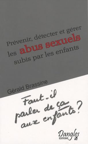 Prévenir, détecter et gérer les abus sexuels Psychology