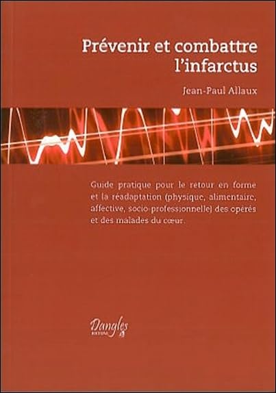 Prévenir et combattre l'infarctus book