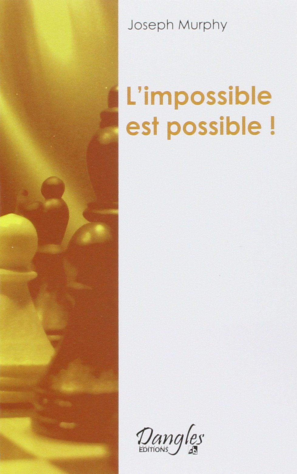 Product Image: Impossible est possible: La maîtrise de votre puissance créatrice