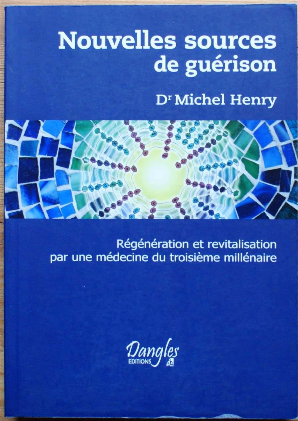 Nouvelles sources de guérison: Régénération et revitalisation par une médecine du troisième millénaire Health, Nutrition & Fitness