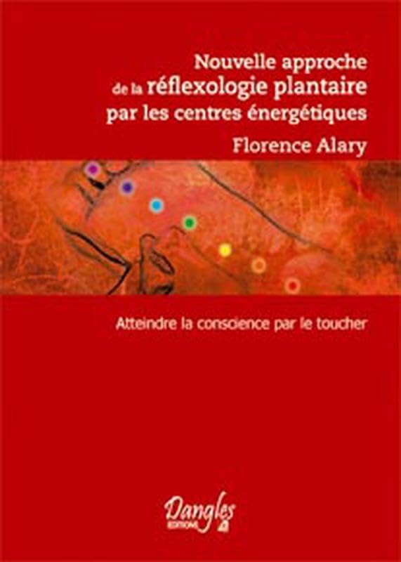 Nouvelle approche de la réflexologie plantaire book