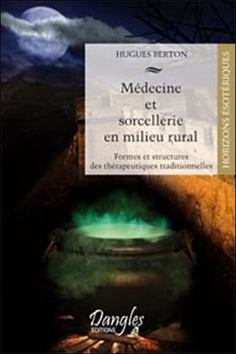 Médecine et sorcellerie en milieu rural book