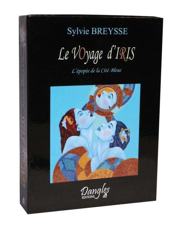Voyage d'Iris (Coffret livre + jeu 37 cartes) book