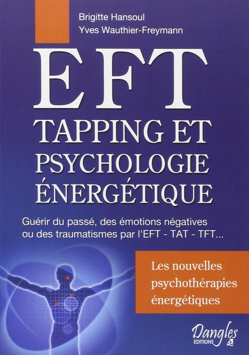 EFT - Tapping et psychologie énergétique book