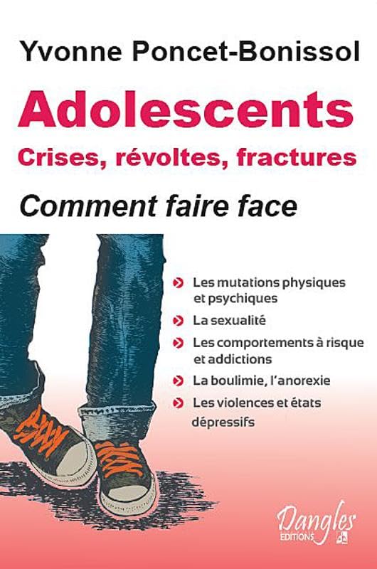 Adolescents : crises, révoltes et fractures book