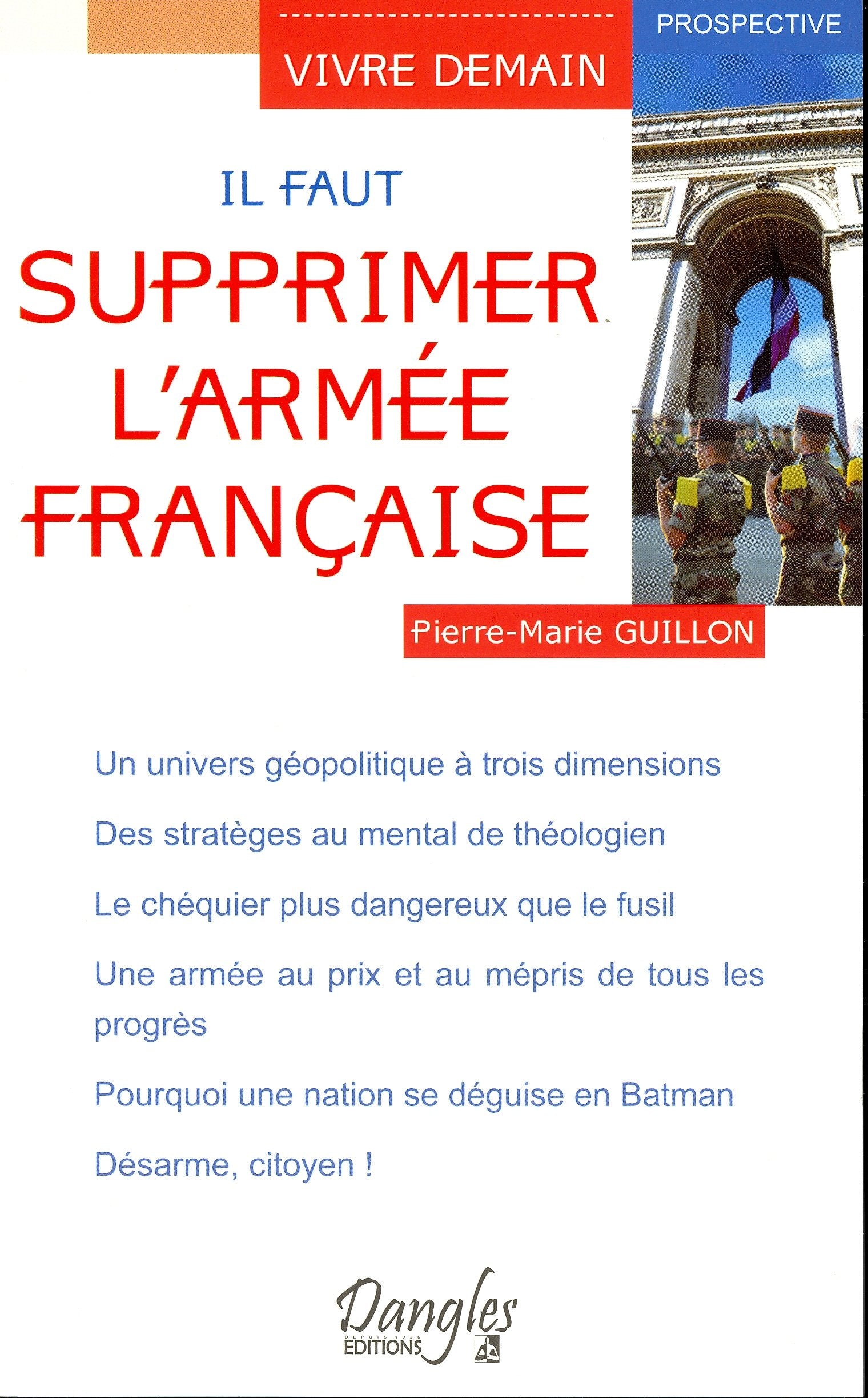 Il faut supprimer l'armée française Social Sciences