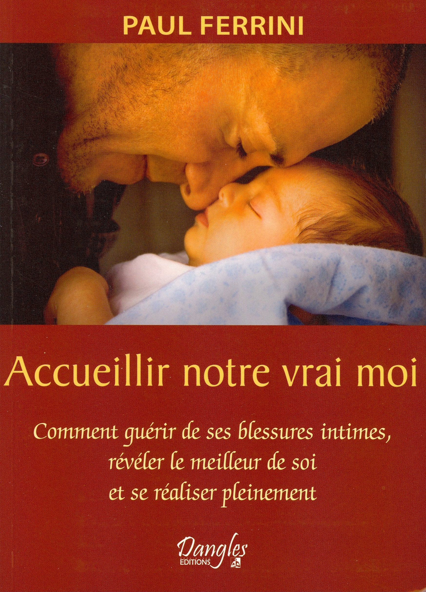 Accueillir notre vrai moi book