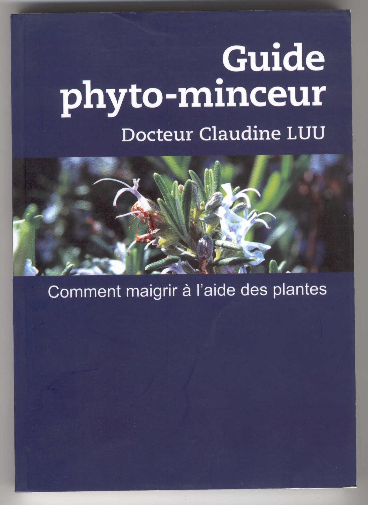 Guide phyto-minceur - Comment maigrir à l'aide des plantes book