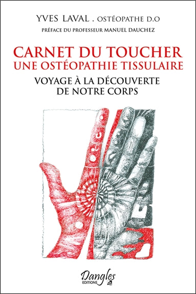 Carnet du toucher : voyage à la découverte de notre corps book