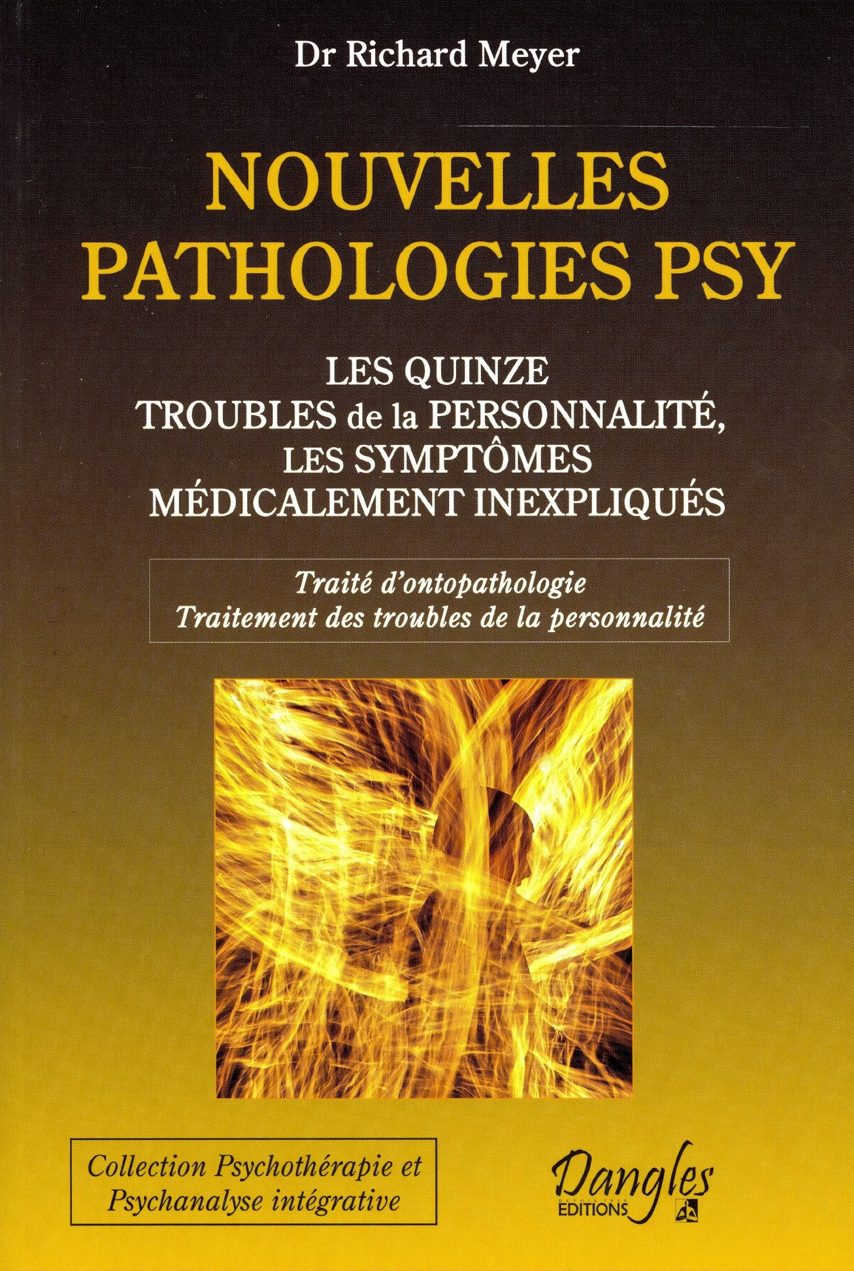 Nouvelles pathologies psy - Les quinze troubles de la personnalité book