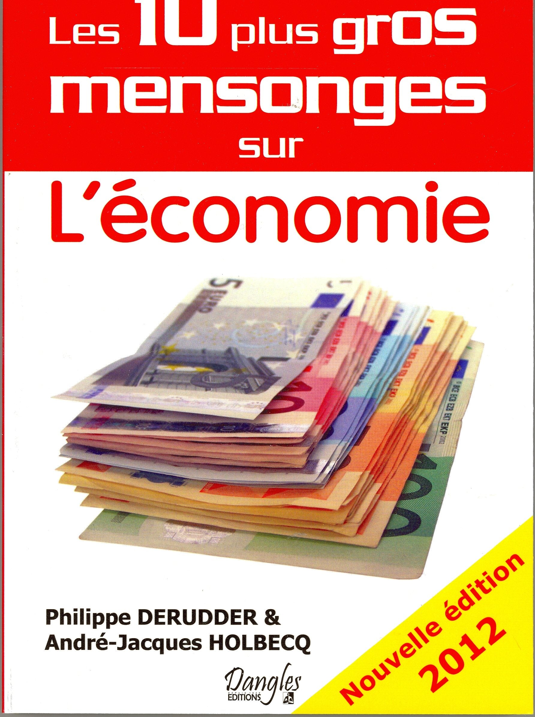 Les 10 plus gros mensonges sur l'économie book