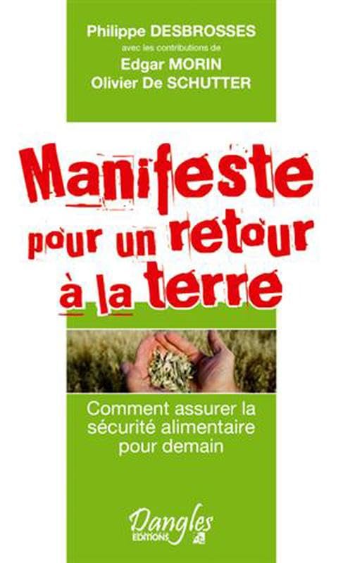 Manifeste pour un retour à la terre book