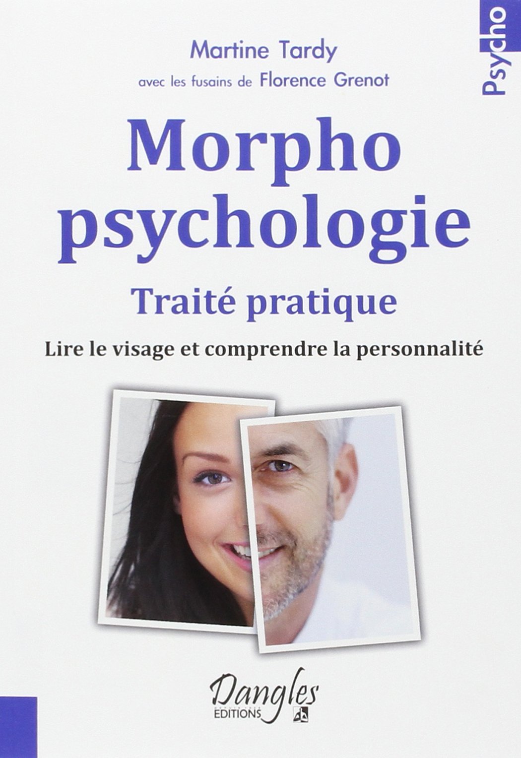 Morphopsychologie - Traité pratique - Lire le visage book