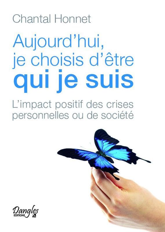 Aujourd'hui, je choisis d'être qui je suis book