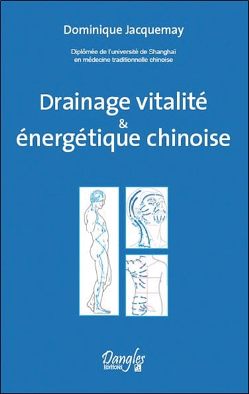 Drainage vitalité & énergétique chinoise book