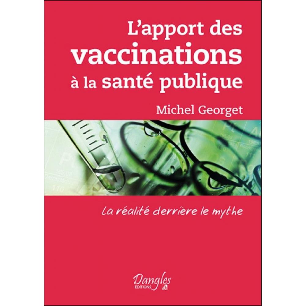 L'apport des vaccinations à la santé publique book