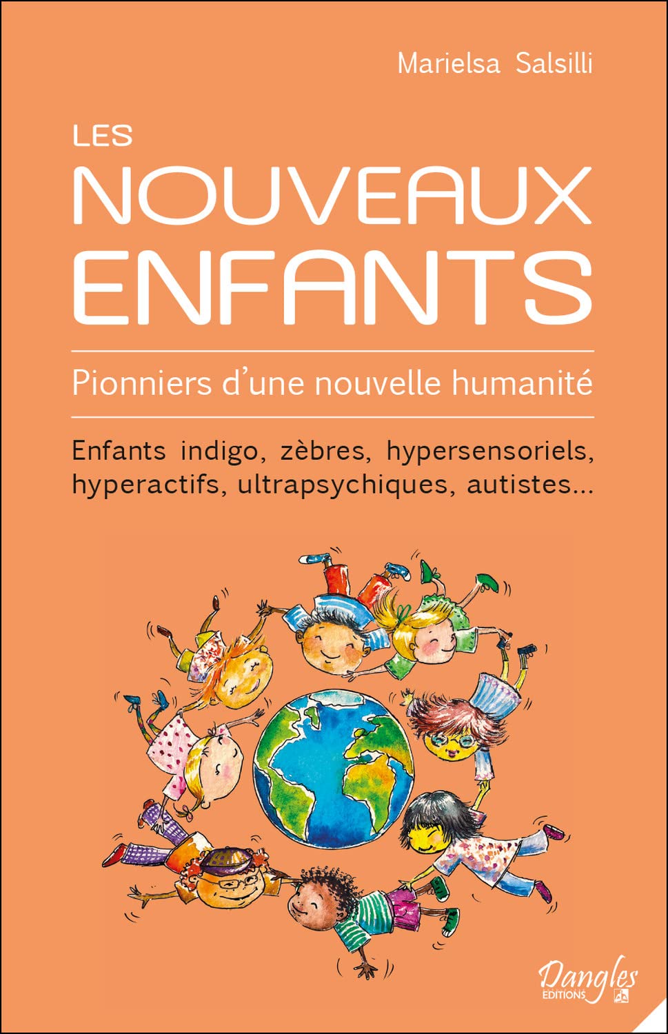 Les Nouveaux Enfants - Pionniers d'une nouvelle humanité book