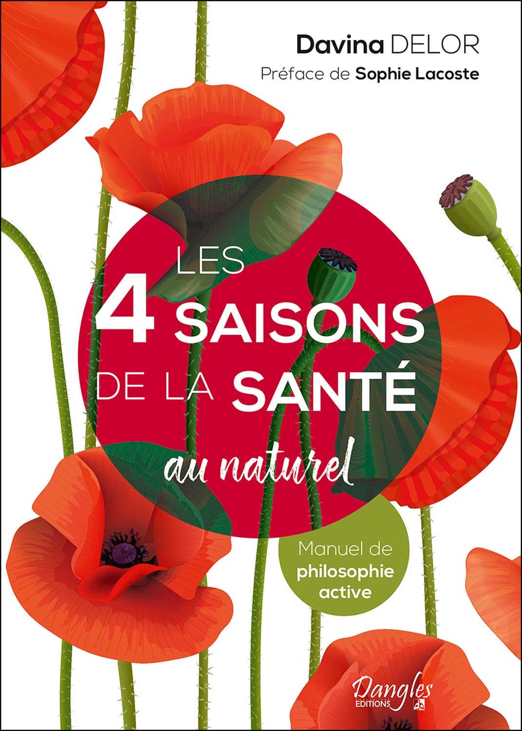 Les 4 saisons de la santé au naturel - Manuel de philosophie active book