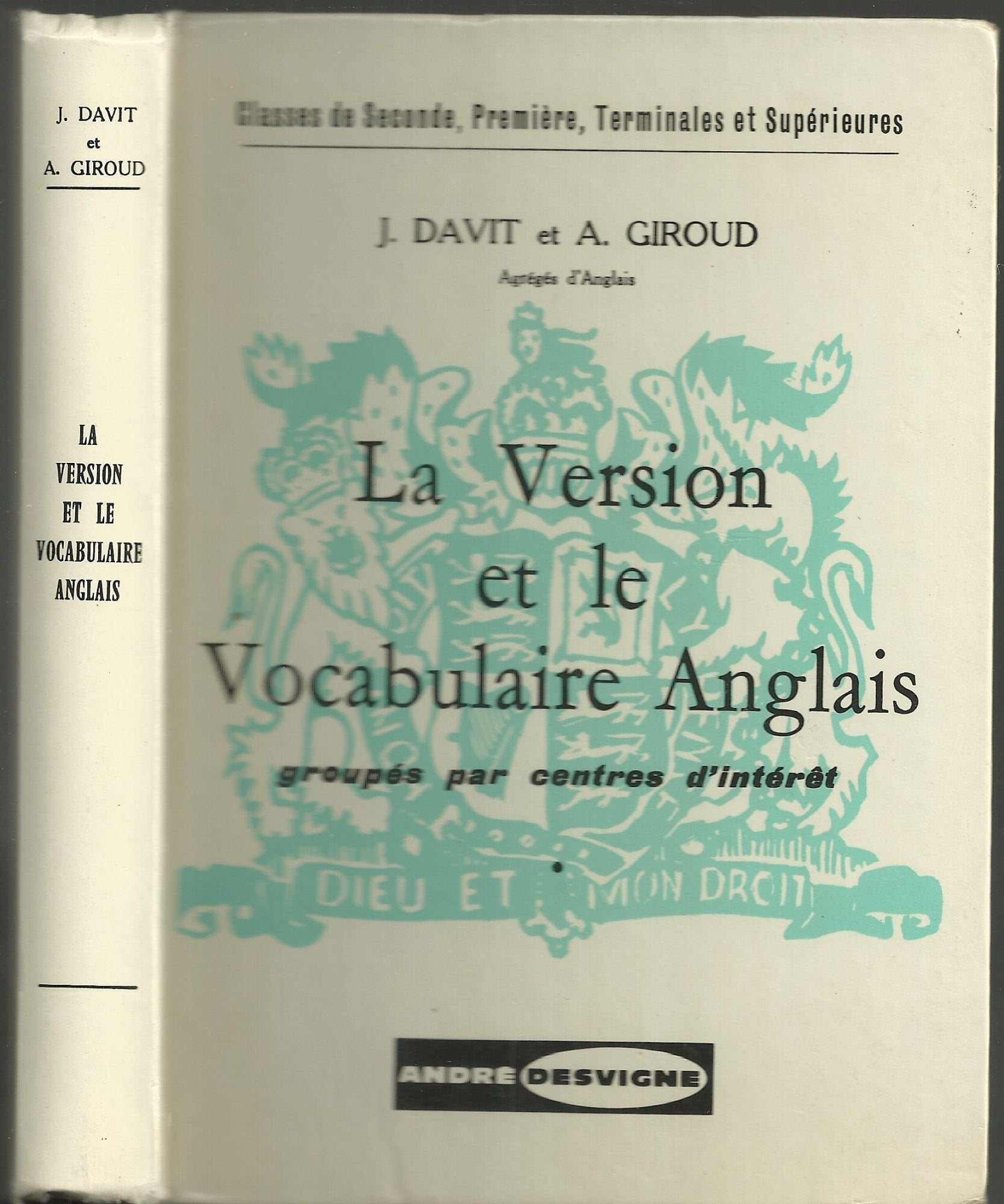 La Version et le vocabulaire anglais: Classes de 2de, 1re, terminales et supérieures Books