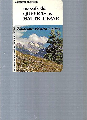 Massifs du Queyras et Haute Ubaye : Randonnées pédestres et à skis Books