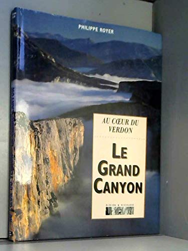 Au coeur du verdon : le grand canyon book
