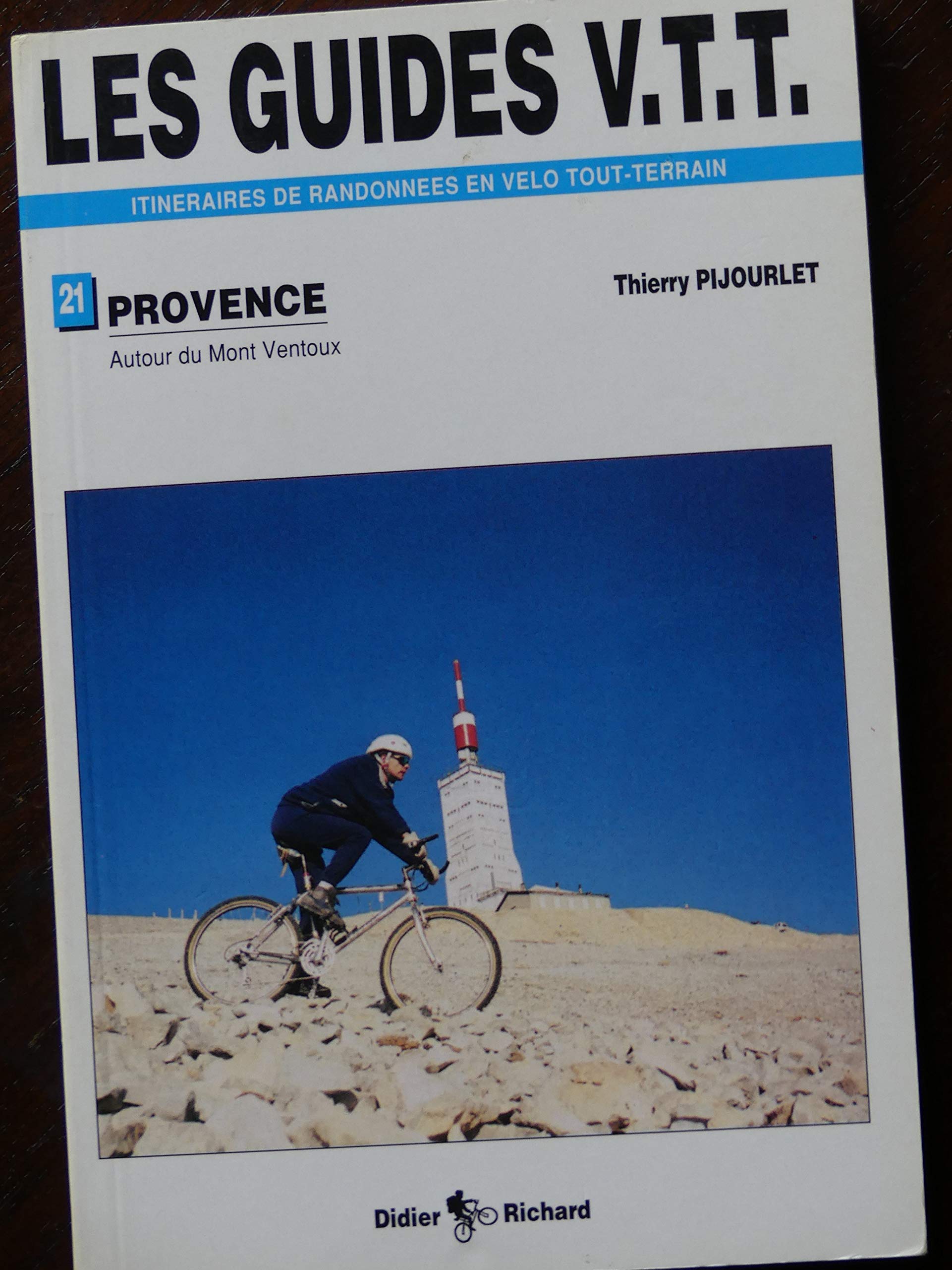 Provence. Vol. 2. Autour du mont Ventoux book