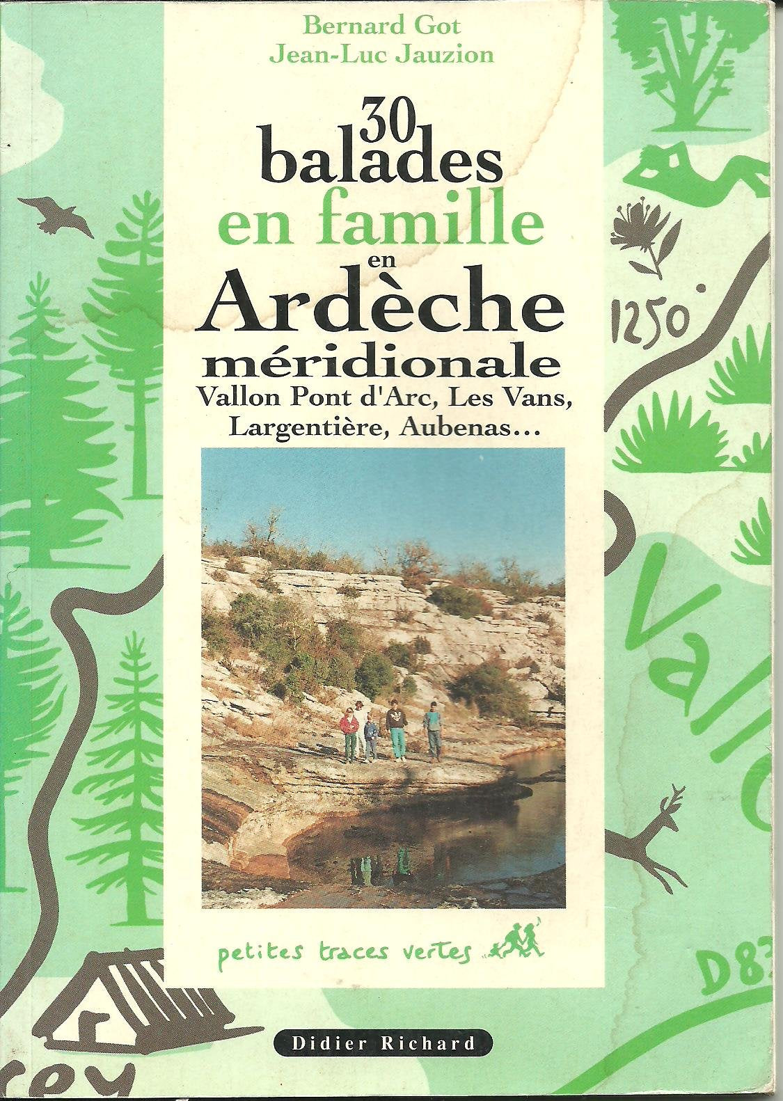 30 balades en famille dans l'Ardèche méridionale book