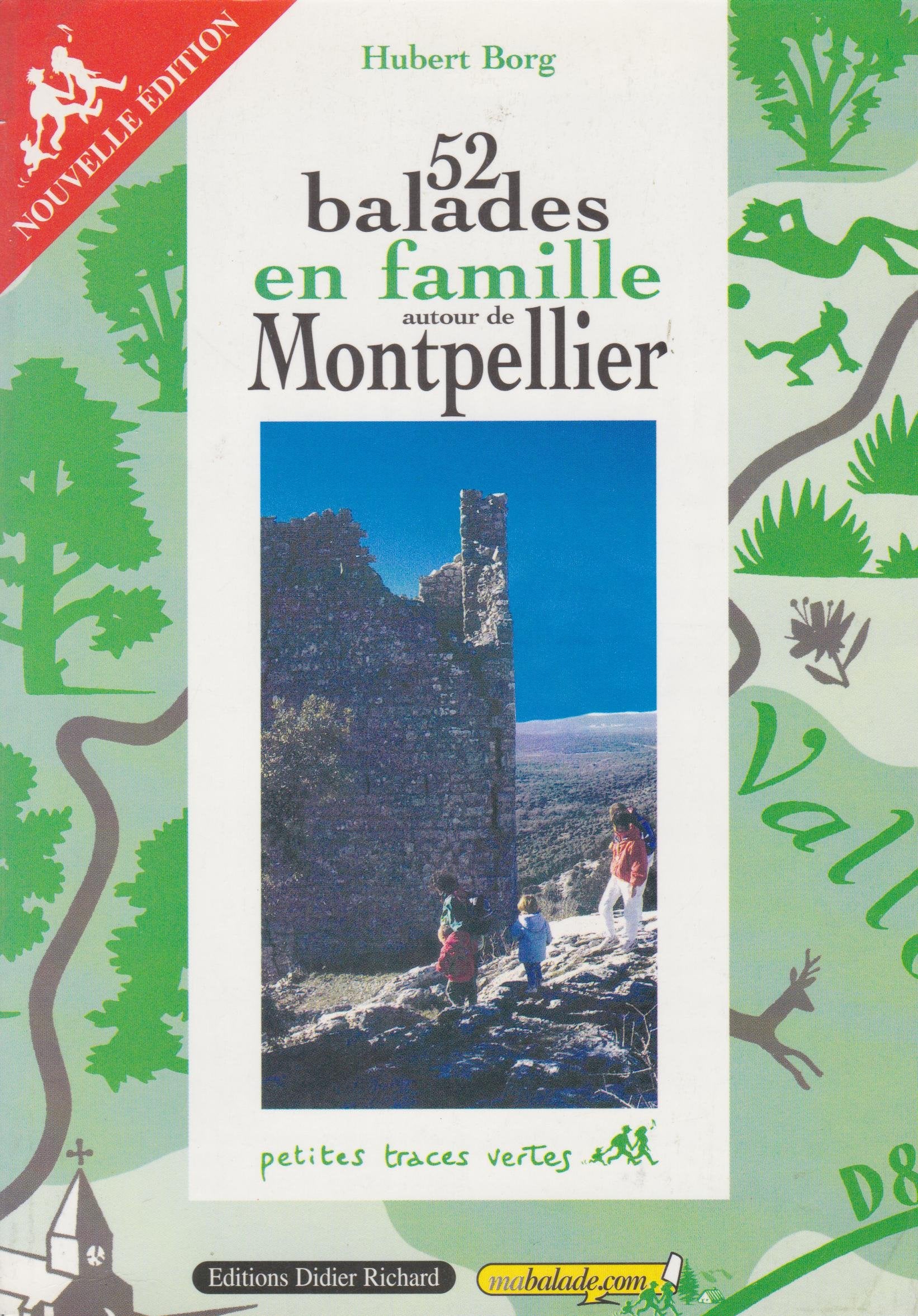 52 ballades en famille autour de Montpellier book