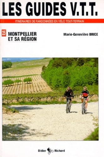 VTT, numéro 25, Montpellier et sa région book