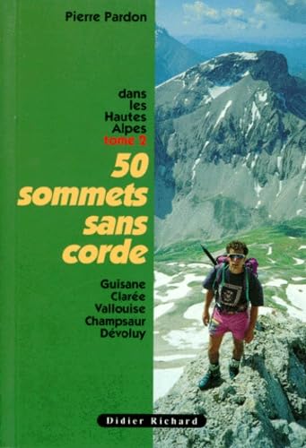 50 sommets sans corde, Hautes-Alpes, tome 2 book