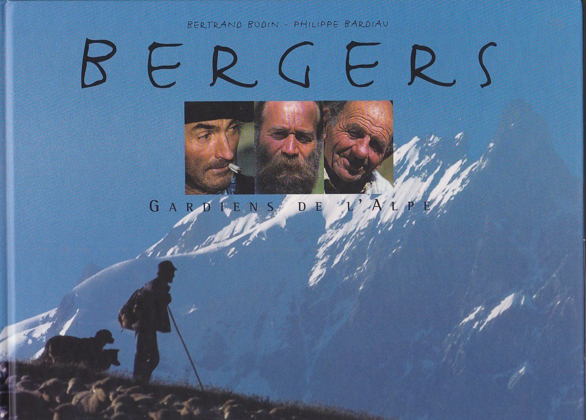 Bergers gardiens de l'Alpe book