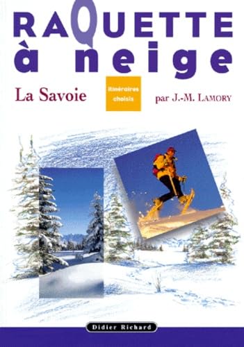 La raquette à neige en Savoie book