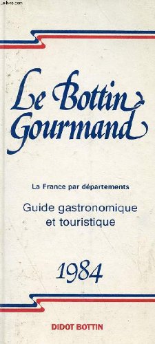 LE BOTTIN GOURMAND book