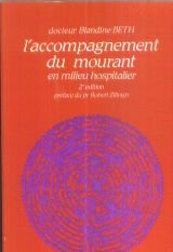 L'accompagnement du mourant en milieu hospitalier book