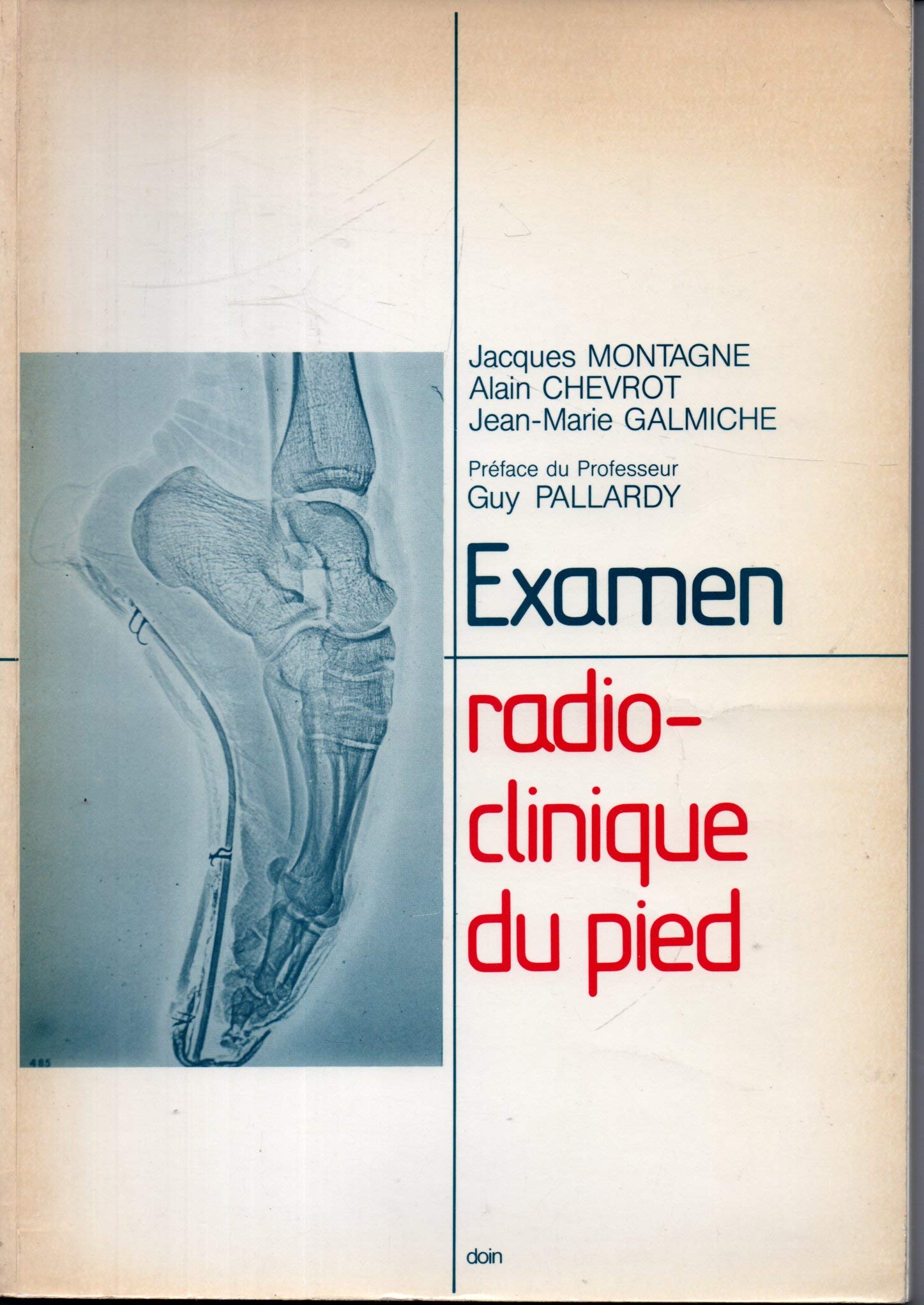 Examen radio-clinique du pied book