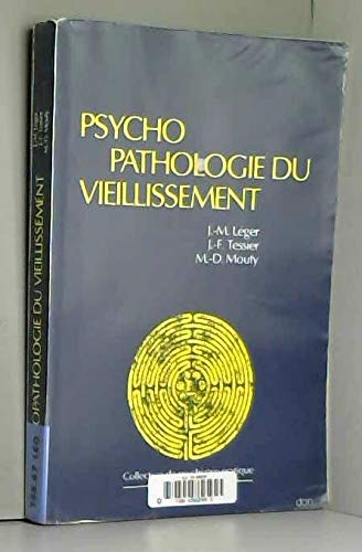 Psychopathologie du vieillissement Medicine