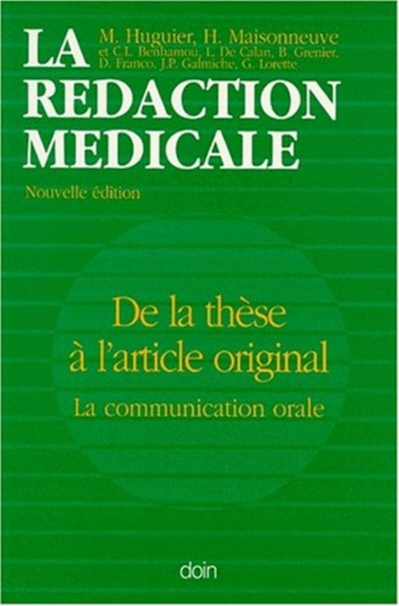 LA REDACTION MEDICALE 2EME EDITION (0000) book