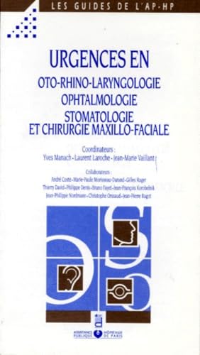 Urgences en oto-rhino-laryngologie, ophtalmologie, stomatologie et chirurgie maxillo-faciale book