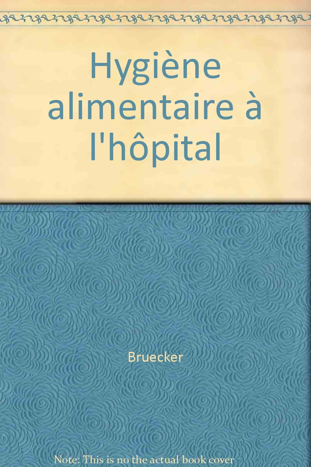 Hygiène alimentaire à l'hôpital book
