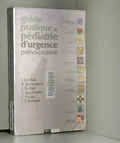 Guide Pratique De Pediatrie D'Urgence Prehospitaliere book