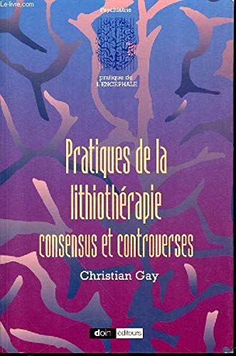 Pratiques de la lithiothérapie: Consensus et controverses Books