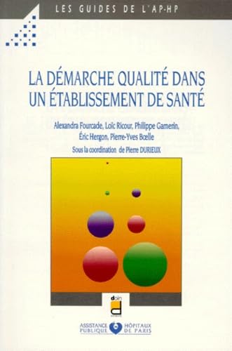 La démarche qualité dans un établissement de santé Books