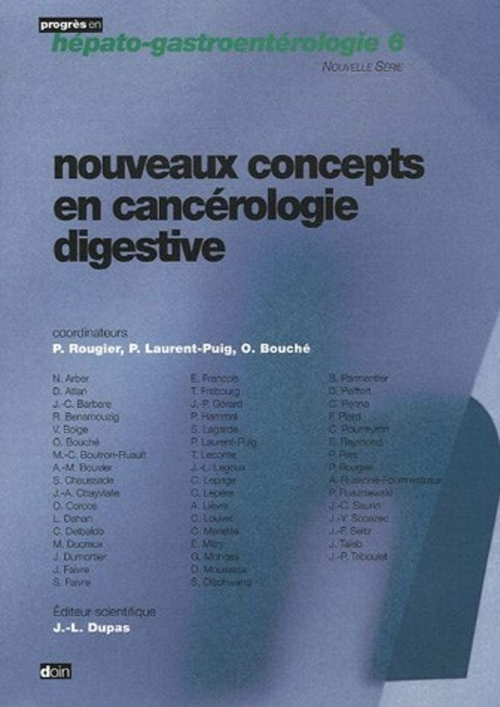 NOUVEAUX CONCEPTS EN CANCEROLOGIE DIGESTIVE - N6 (6) Medicine