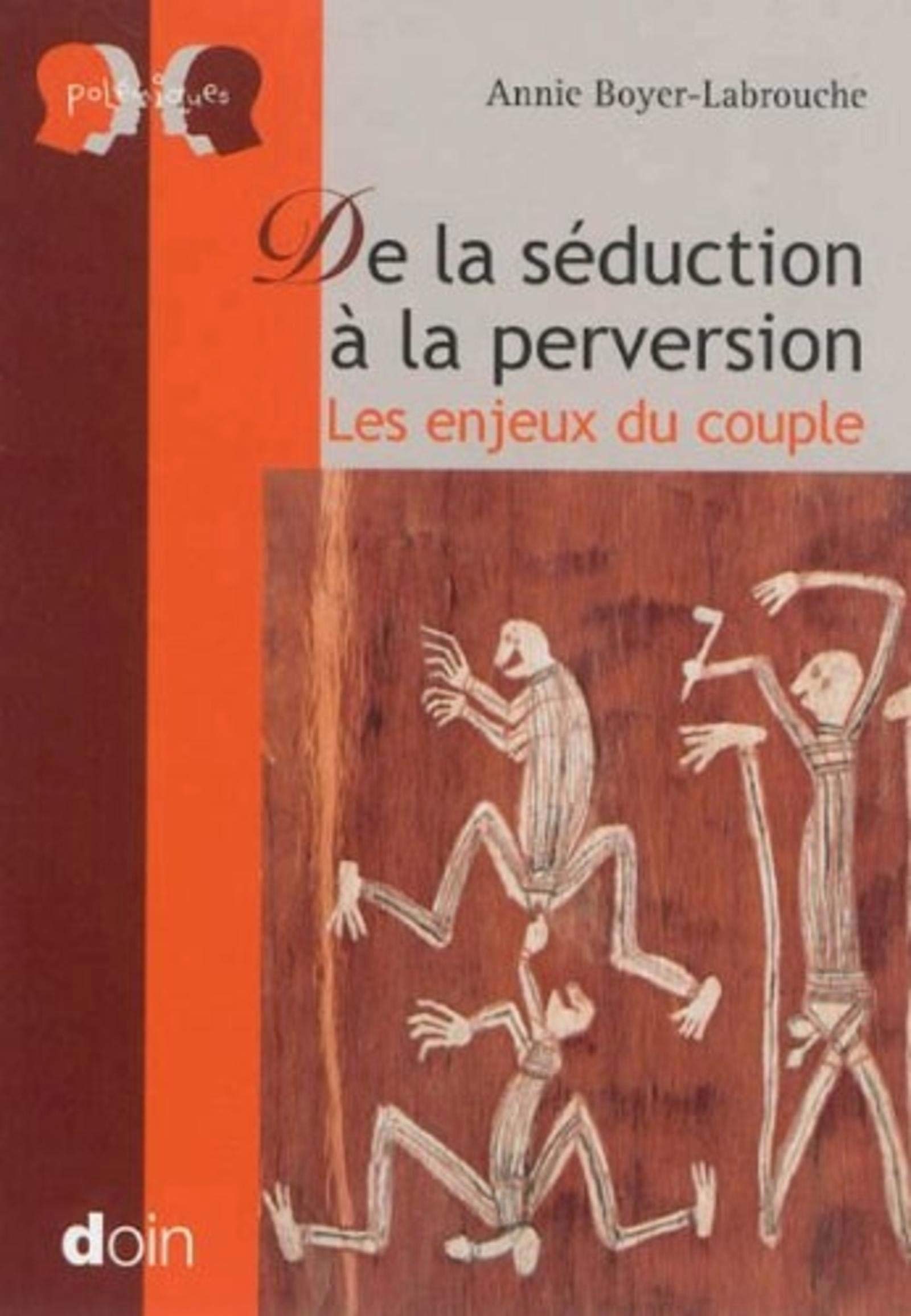 De la séduction à la perversion: Les enjeux du couple book