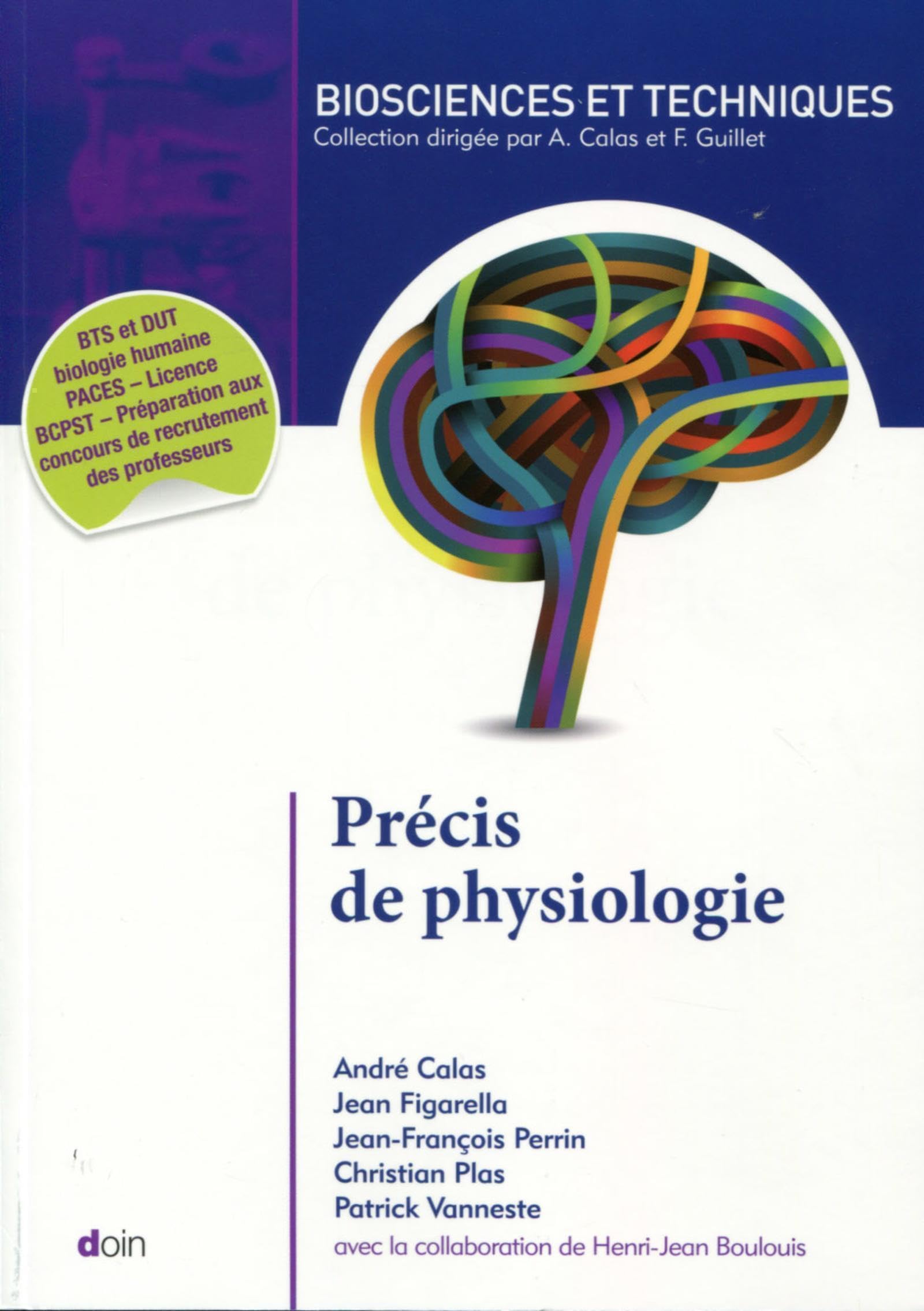 Précis de physiologie - 2ème édition: BTS et DUT biologie humaine. PACES - Licence - BCPST - Préparation aux concours de recrutement des professeurs. book