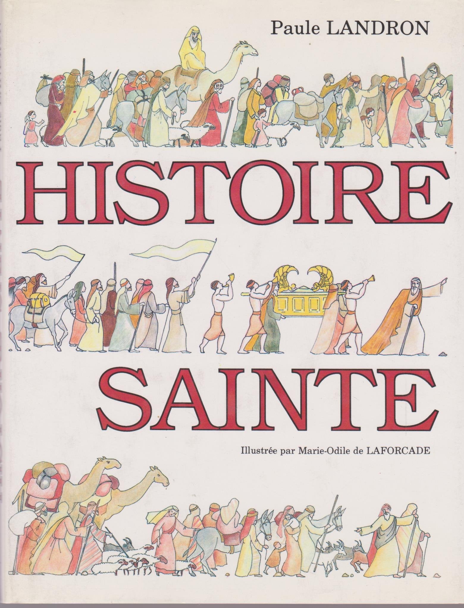 Histoire sainte : la première Alliance book