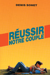 Réussir notre couple Books