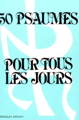Cinquante psaumes pour tous les jours Books